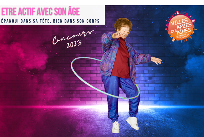 Participez au concours "Être actif avec son âge", lancé par le réseau francophone Ville Amies des Aînés.