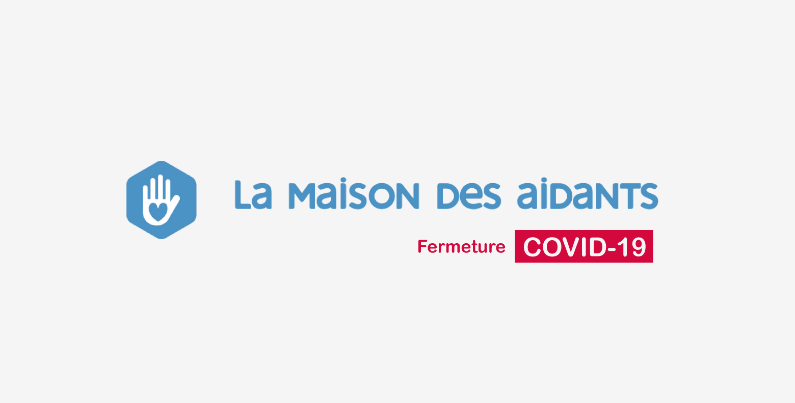 Coronavirus maison des aidants