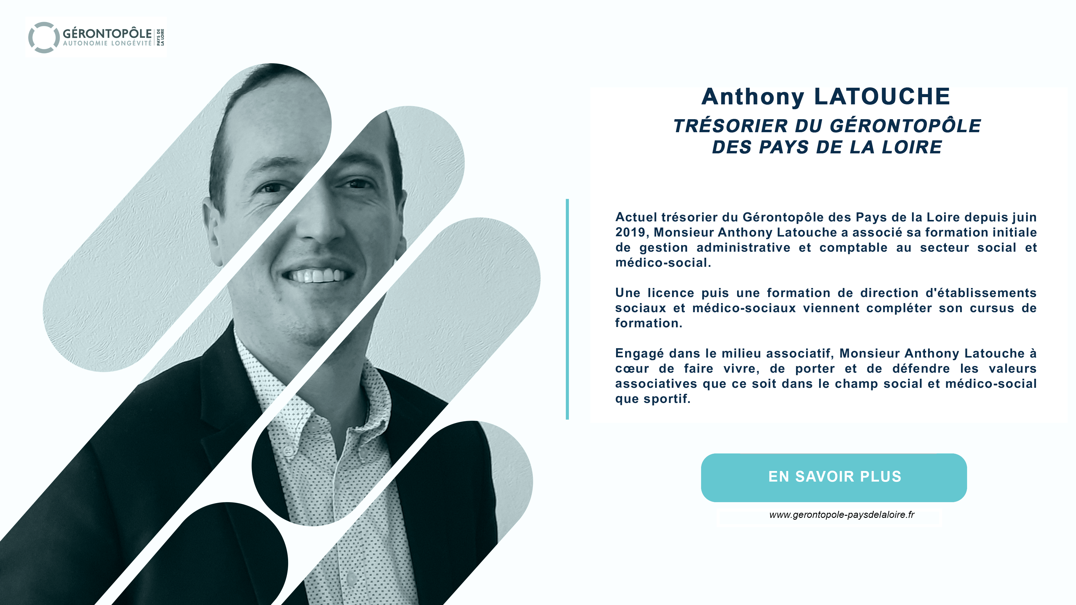 PRÉSENTATION DES MEMBRES DU CONSEIL D'ADMINISTRATION DU GÉRONTOPÔLE : MONSIEUR ANTHONY LATOUCHE