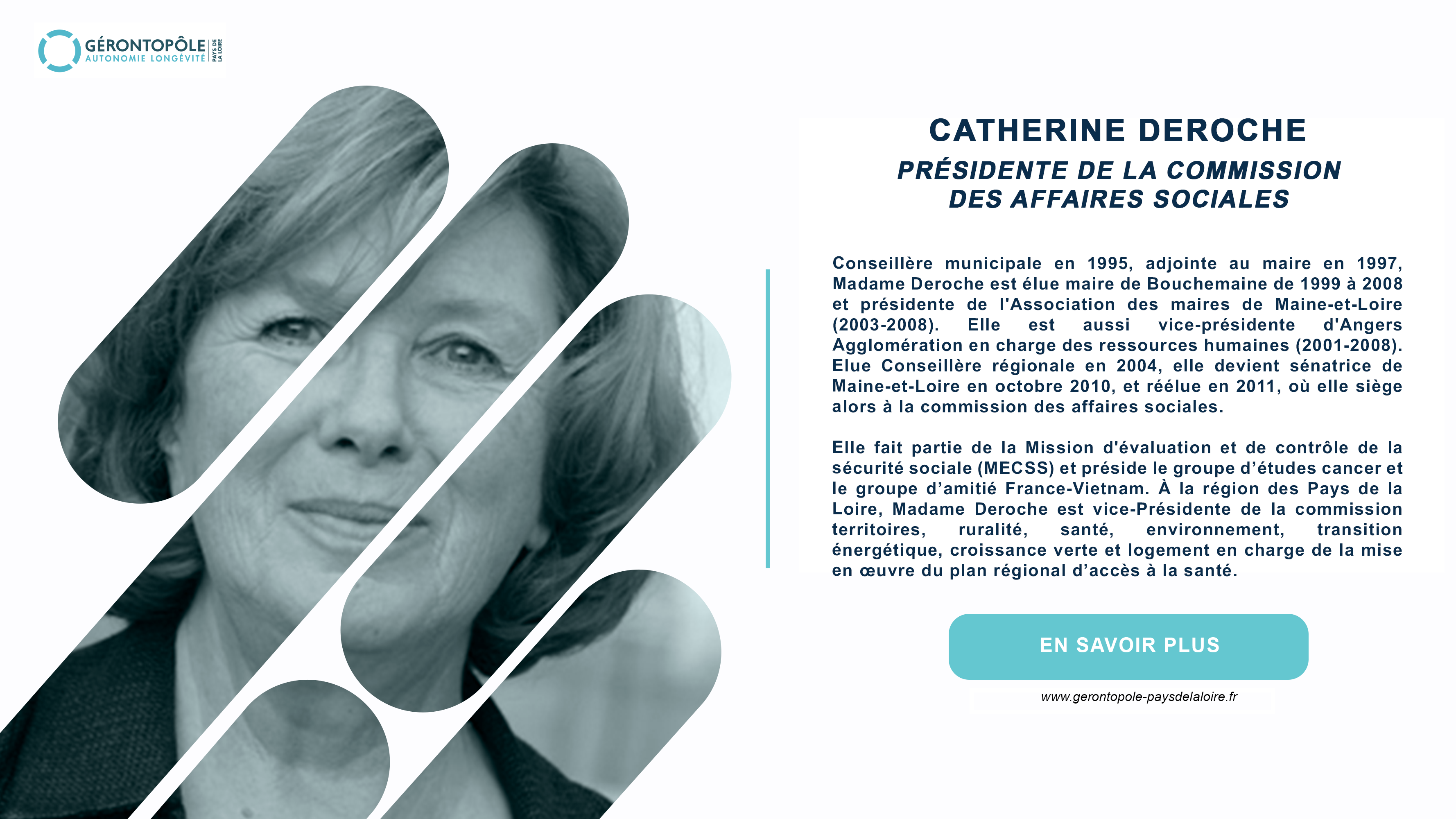 PRÉSENTATION DES MEMBRES DU CONSEIL D'ADMINISTRATION DU GÉRONTOPÔLE : MADAME CATHERINE DEROCHE