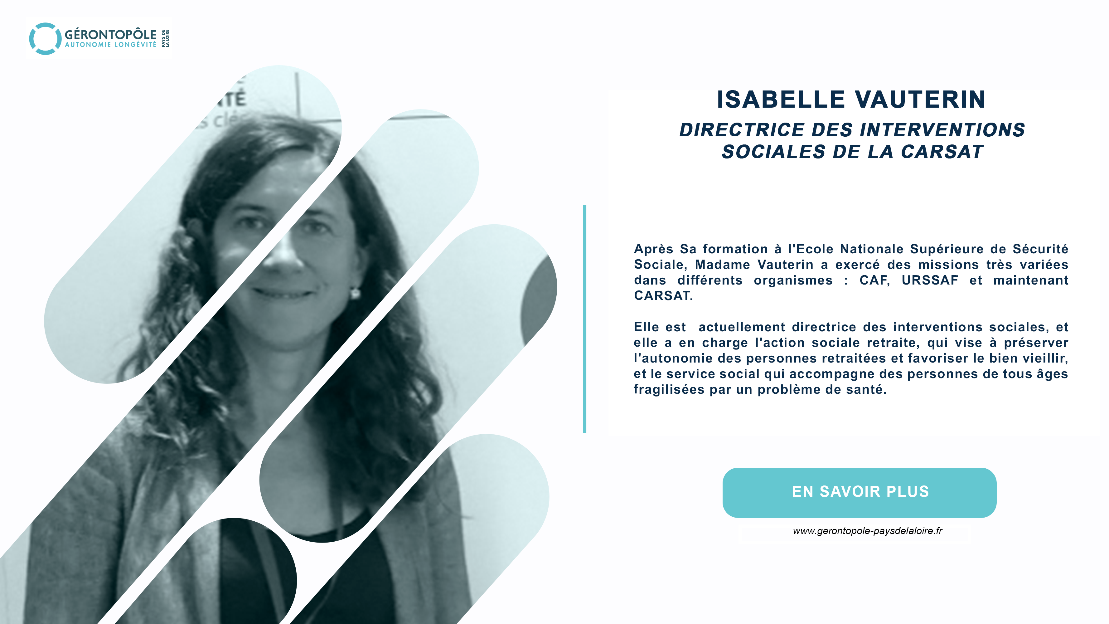 PRÉSENTATION DES MEMBRES DU CONSEIL D'ADMINISTRATION DU GÉRONTOPÔLE : MADAME ISABELLE VAUTERIN