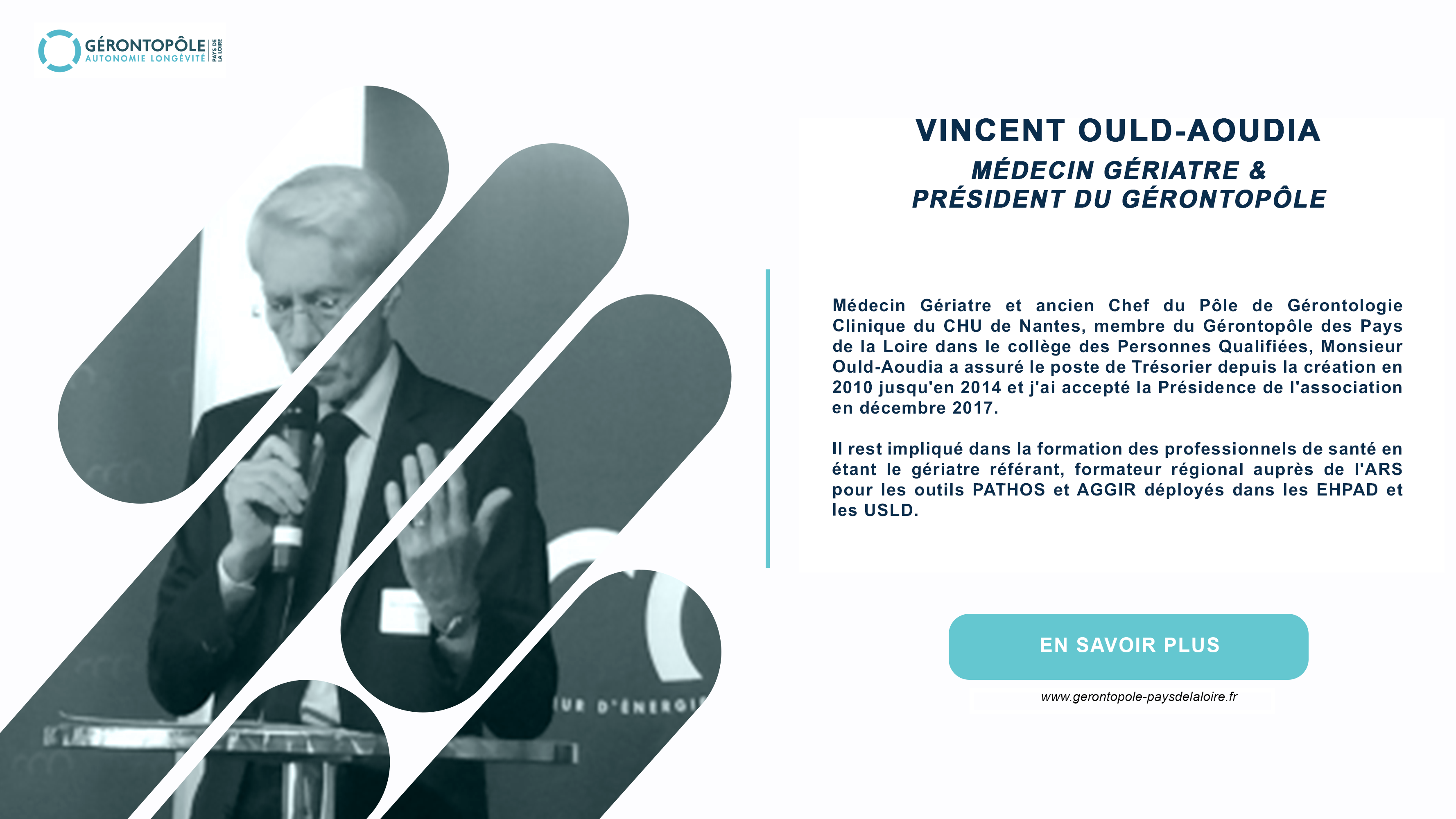 PRÉSENTATION DES MEMBRES DU CONSEIL D'ADMINISTRATION DU GÉRONTOPÔLE : MONSIEUR VINCENT OULD-AOUDIA
