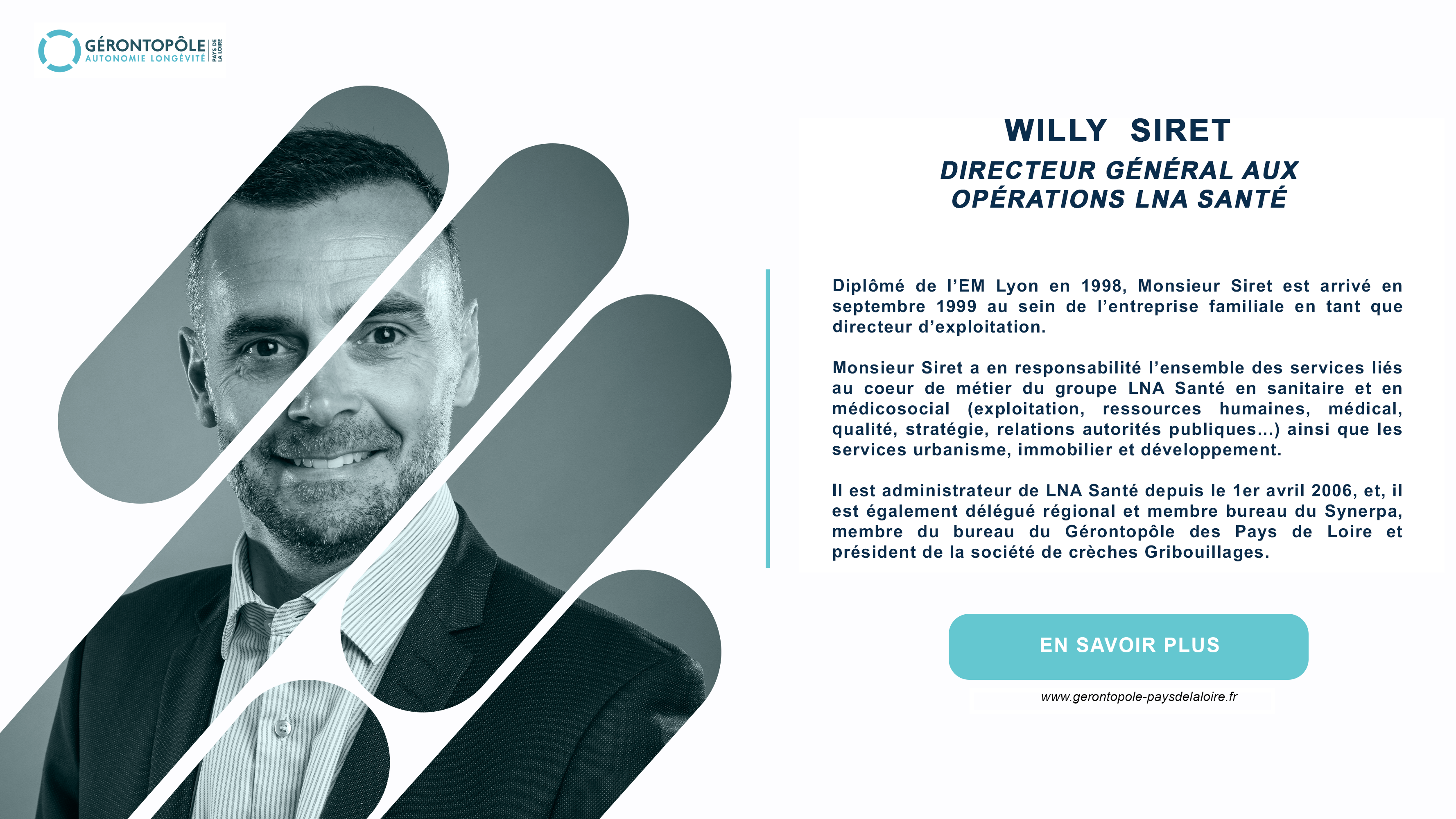 PRÉSENTATION DES MEMBRES DU CONSEIL D'ADMINISTRATION DU GÉRONTOPÔLE : MONSIEUR WILLY SIRET