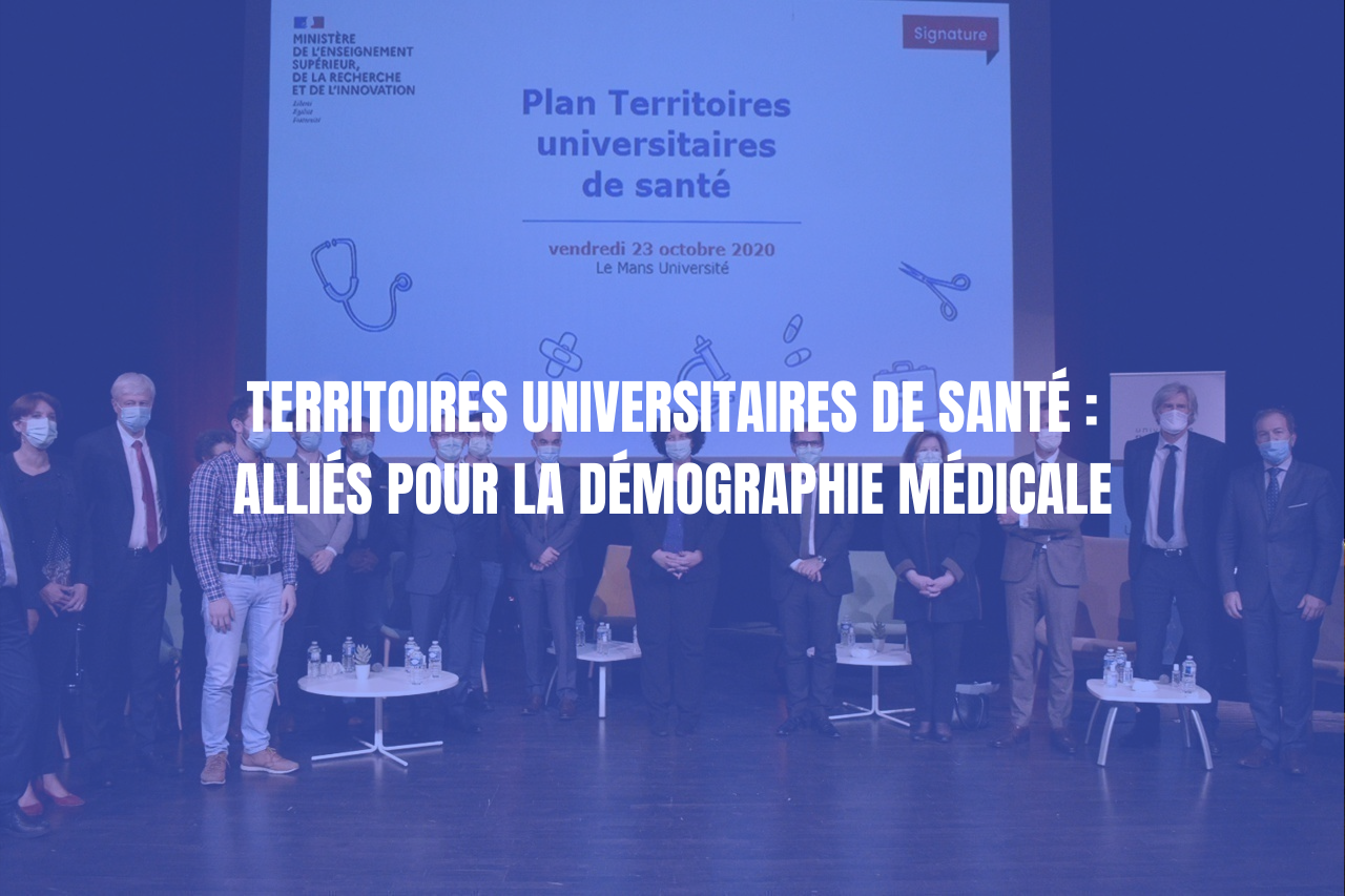 Territoires Universitaires de Santé : alliés pour la démographie médicale