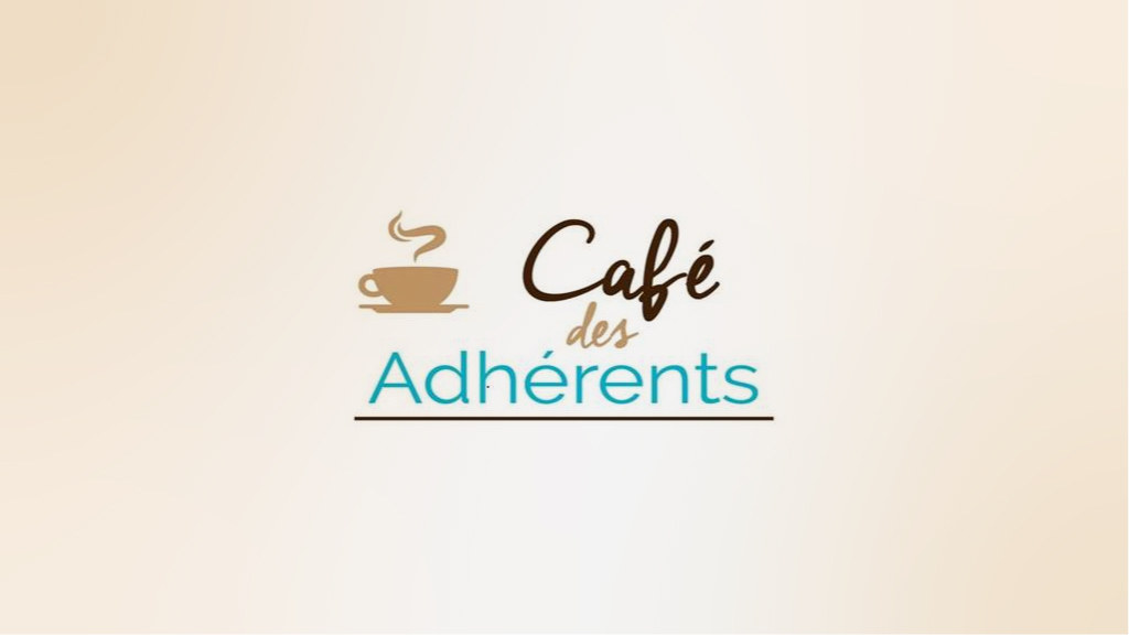 Café des adhérents Gérontopôle des Pays de la Loire