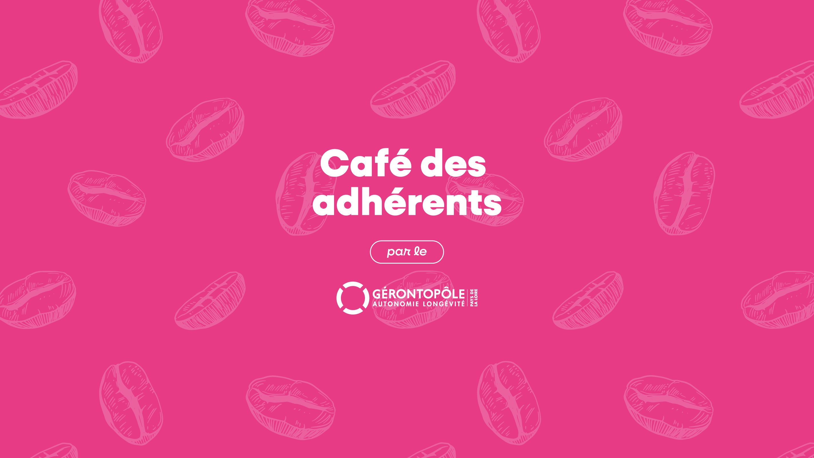Café des adhérents | Novembre