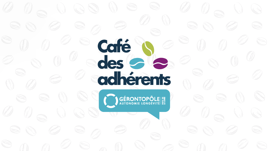 CAFÉ DES ADHÉRENTS DU MOIS D'AVRIL