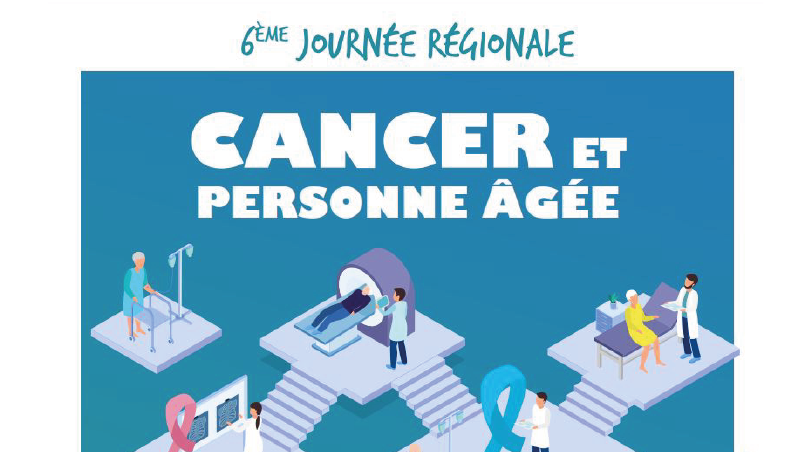 Participez à la 6ème Journée Régionale de formation en onco-gériatrie le 13 octobre 2022