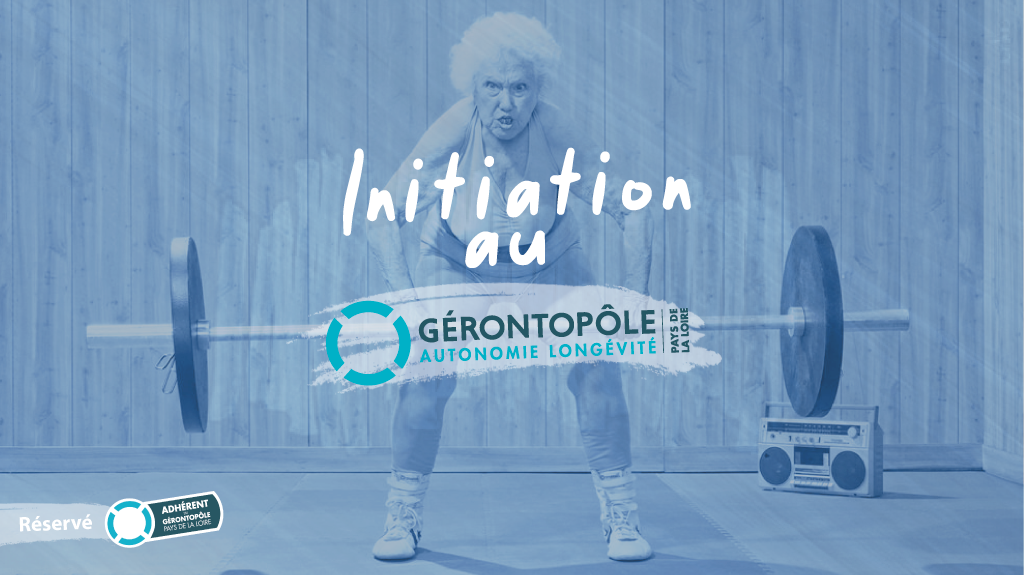 Initiation au Gérontopôle des Pays de la Loire