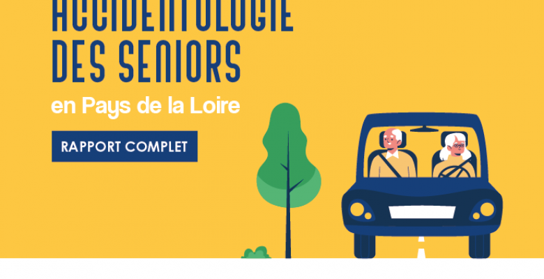 Visuel de l'étude : Accidentologie des seniors en Pays de la Loire