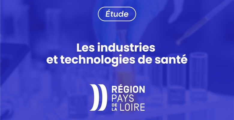 visuel Fiche filière économique santé Region Pays de la Loire 2026