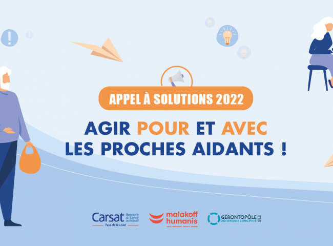 Cette année encore, le Gérontopôle des Pays de la Loire lance, en partenariat avec Malakoff Humanis et la Carsat Pays de la Loire un nouvel appel à projets en faveur des proches aidants