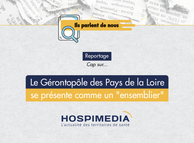 Découvrez l'article réalisé par le journal Hospimedia sur le Gérontopôle des Pays de la Loire.