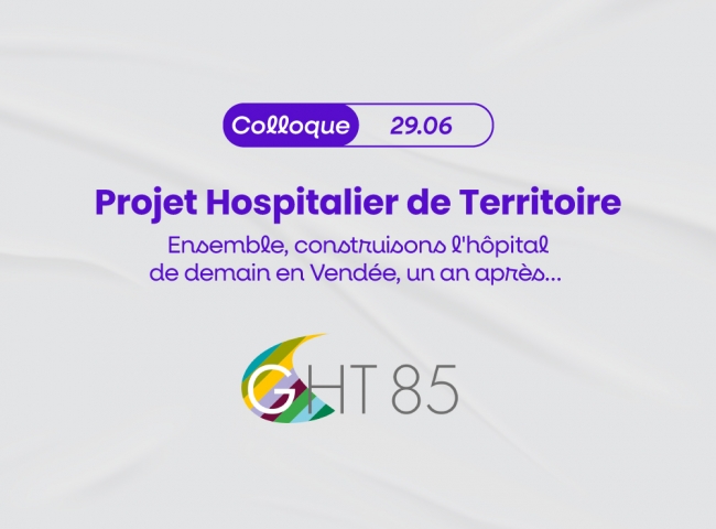 Gérontopôle GHT 85, hopitaux de demain