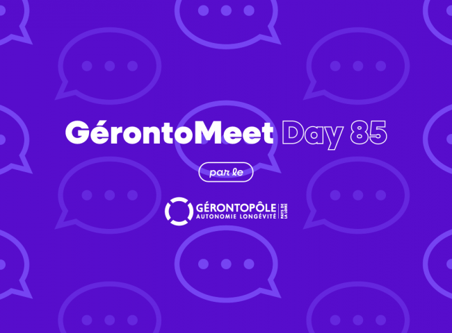 Visuel Gérontomeet Day - Rencontres en territoire 85 : Gérontopôle des Pays de la Loire
